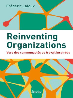 cover image of Reinventing Organizations--Vers des communautés de travail inspirées